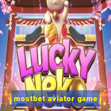 mostbet aviator game